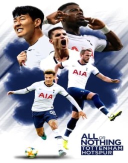 All or Nothing: Tottenham Hotspur online For free