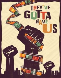 Black Hollywood: 'They've Gotta Have Us' online For free
