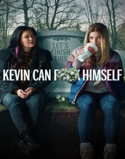 Kevin Can F**K Himself Season  1 online