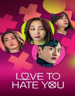 Love to Hate You online Free