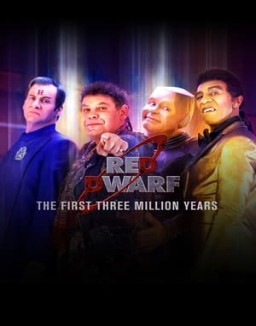 Red Dwarf: The First Three Million Years online For free