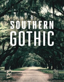 Southern Gothic Season 1