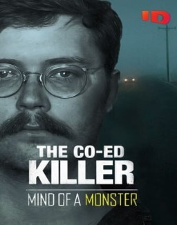 The Co-Ed Killer: Mind of a Monster online For free